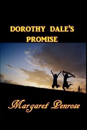 Dorthy Dale's Promise Margaret Penrose