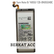 Baterai Batre Samsung Galaxy Note 8 / N950 / SM-N950F /EB-BN950ABE Batrai Battery