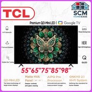 TCL  55" / 65" / 75" / 85"  Premium QD-Mini LED 144Hz Google Smart TV