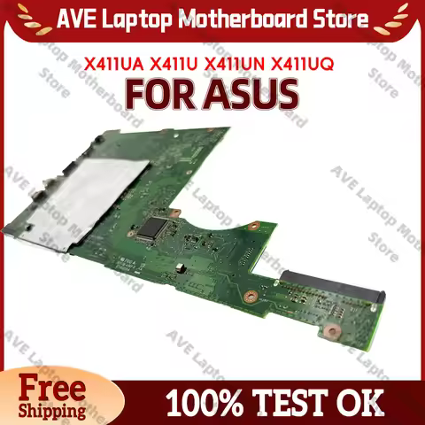 X411UA Laptop Motherboard For ASUS X411UA X411UF X411UV S4200U S4000V r421u X411U X411UN X411UQ X411
