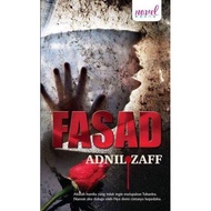 Fasad- Adnil Zaff | | NOVEL MELAYU | NOVEL BAHARU