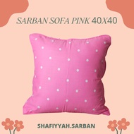 ( Variasi Pink )Sarung Bantal Sofa 40x40 Shafiyyah.sarban