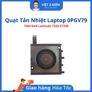 FAN Dell Latitude 7320 E7320 0PGV79 PGV79 laptop Cooling FAN ZIN - LIKENEW -
