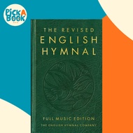 The Revised English Hymnal Full Music edition by English Hymnal Co. (UK edition, hardcover)
