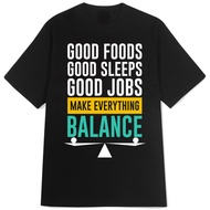 T-shirt FoodsGood SleepsGood Jobs Tshirt 100% Cotton Black | SML XL XXL 3XL 4XL | | Ready to ship | 