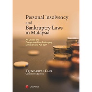 Personal Insolvency & Bankruptcy Laws in Malaysia An Update & Comparison Post-Bankruptcy (Amendment)