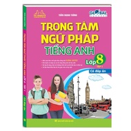 Book - Global success - Focus on English grammar for grade 8 (with answers)