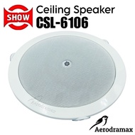 SHOW CSL6106 Ceiling Speaker