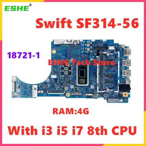 18721-1 Mainboard For Acer Swift SF314-56 SF314-56G Laptop Motherboard i3 i5 i7 8th CPU 4G RAM DDR4 