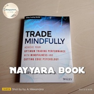 BOOK TRADE MINDFULLY by GARY DAYTON