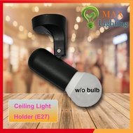 Ceiling Sportlight Holder, Ceiling Light Holder w/o Bulb (E27)par38 par30