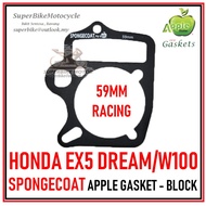 Apple Gasket - HONDA EX5 DREAM / W100 - SpongeCoat 59MM RACING BLOCK Gasket