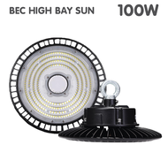 (รับประกัน 3ปี) BEC LED High Bay รุ่น Sun 100w 150w 200w โคมไฟไฮเบย์ แสงขาว 6500K โคมไฮเบย์ ของแท้ ร