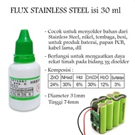 Fluk Flux Solder cair untuk plat Nickel Stainless Steel 30mL Plate Plat nikel nickel welding baterai