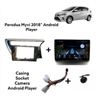PERODUA MYVI 2018-2023 ANDROID PLAYER FREE CAMERA