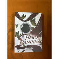 HERO DANIKKA by MAIRAADH