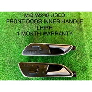 MERCEDES BENZ W246 DOOR INNER HANDLE LEFT & RIGHT SIDE (PRICE FOR 1PCS) USED PARTS