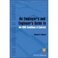 SELL BOOKS An Employer's and Engineer's Guide to the FIDIC Conditions of Contract