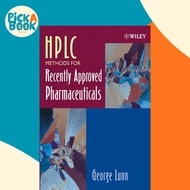 [100% Original Books] - HPLC Methods for Recently Approved Pharmaceuticals by George Lunn (US editio