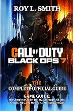 CALL OF DUTY: BLACK OPS 7 GAME GUIDE: The Complete Guide, Full Walkthrough, All Jobs, Secrets, All G