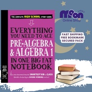 Everything You Need to Ace Pre-Algebra and Algebra 1 in One Big Fat Notebook: by Workman Publishing 