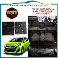 5D PLUS Perodua Axia Car Floor mat/Carpet