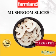 [BenMart Frozen] Farmland Mushroom Slices 1kg - Vegetable