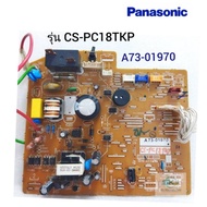 Panasonic Air Conditioner Cooling Coil Circuit Board Inverter Model CS-PC18TKP CS-PU18SKT (A73-01970