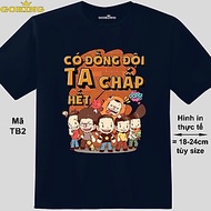 Có đồng đội ta chấp hết, mã TB2. Áo thun Team Building đồng đội, lớp nhóm, công ty. Áo phông hàng hi