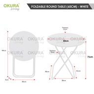 OKURA 60cm/80cm Foldable Round Table / Portable Dining Table / Banquet Table / Camping Table / Meja 