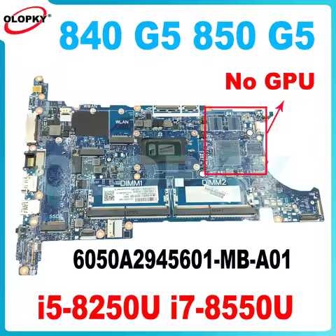 6050A2945601-MB-A01 for HP EliteBook 840 G5 850 G5 Laptop Motherboard L15518-001 L15518-601 with i5-
