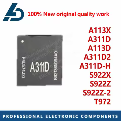 A113X A311D A113D A311D2 A311D-H S922X S922Z S922Z-2 T972 AMLOGIC BGA chipset Chips NPU Integrated c