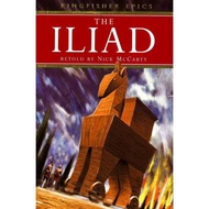 (BBW) THE ILIAD (KINGFISHER EPICS) (ISBN: 9780753457221)