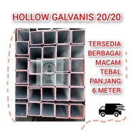 Besi Hollow Galvanis 20x20 Tebal 1,3mm Panjang 6 Meter