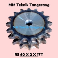 Sprocket RS 60 x 2 x 17 T Gear RS 60-2x17T Double Chain Gear Z 17T 17 T RS60 -2 60Z17 60x2x17T 60-2 