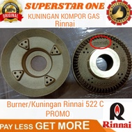 Kuningan kompor gas 522 C/522C Rinnai/Burner rinnai 522C/522 C