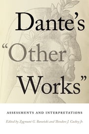 Dante's "Other Works" Zygmunt G. Baranski