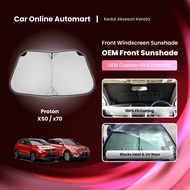 OEM Custom-Fit Car Front Windshield Sunshade FOR~PROTON X50 / X70 Customized Front Sunshade