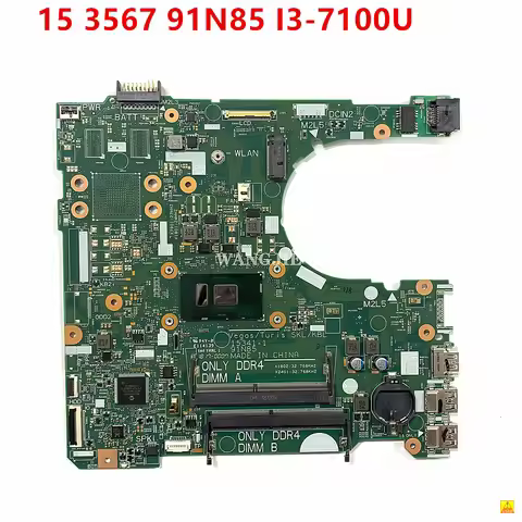For DELL Inspiron 15 3567 Laptop Motherboard 15341-1 91N85 I3-7100U CPU CN-0RY2Y1 0RY2Y1 100% Fully 