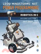Lego Mindstorms NXT Power Programming ─ Robotics in C