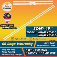 KD-49X7000F / KD-49X7000G / KD-49X7000E / KD-49X8000E SONY 49" LED TV BACKLIGHT(LAMPU TV) SONY 49 IN