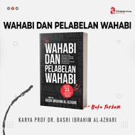 Wahabi dan Pelabelan Wahabi - Dr Basri