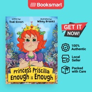 Princess Priscilla Enough Is Enough - Paperback - English - 9781943811199