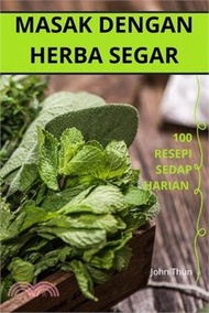 Masak Dengan Herba Segar