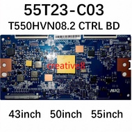 Brand new  TCON Board 55T23-C03 T550HVN08.2 Sony KDL_50W800C KDL-55W800C KDL-43W800C【Free transporta
