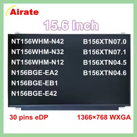 30 Pin Screen 15 6 Inch Slim NT156WHM-N42 NT156WHM-N32 N12 B156XTN07.1 B156XTN07.0 B156XTN04.5 B156X