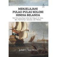 Book Exploring the Islands of the Dutch Hindia Colony - John C. Van Dyke