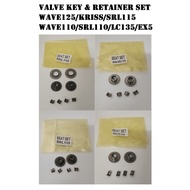 VALVE KEY & RETAINER SET ASSY 0 WAVE125 KRISS SRL115 WAVE110 SRL110 EX5 LC135 WASHER BUSH WAVE125R L