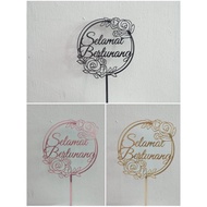 Acrylic topper Selamat Bertunang cake decoration topper