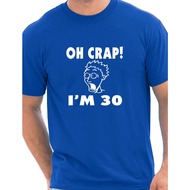 Oh Crap 30Th Birthday Present Funny Mens Gift T-Shirt